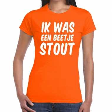 Oranje ik was een beetje stout t shirt dames