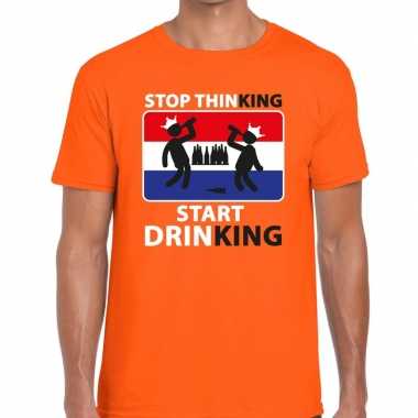 Oranje stop thinking start drinking t shirt heren