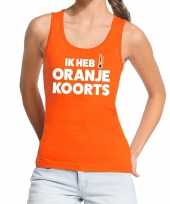 Koningsdag oranje koorts tanktop mouwloos shirt oranje dames